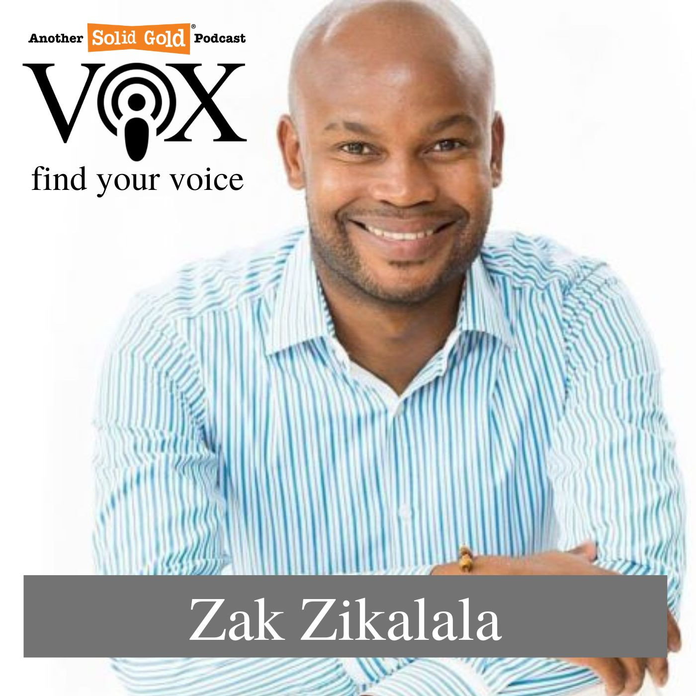 Zak Zikalala | Vox - find your Podcast Anchor