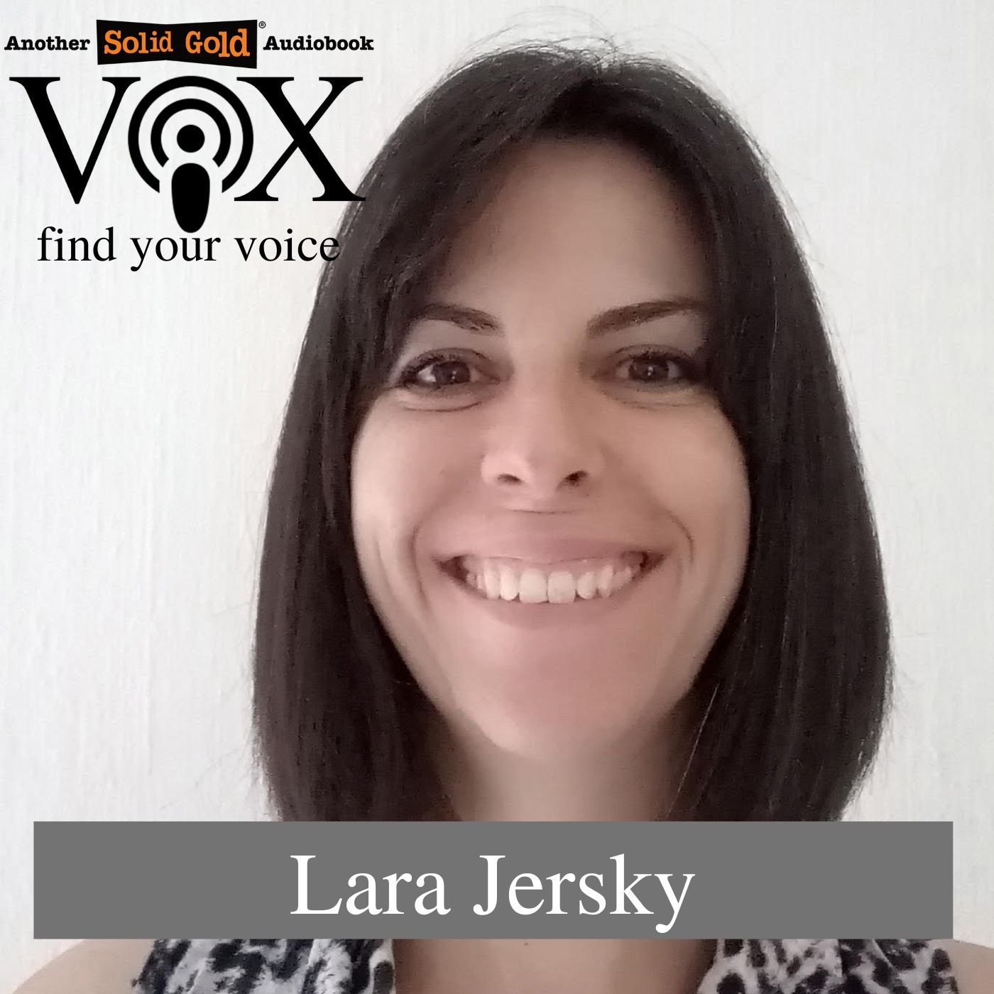 Lara Jersky | Vox - find your Audiobook voice episode artwork