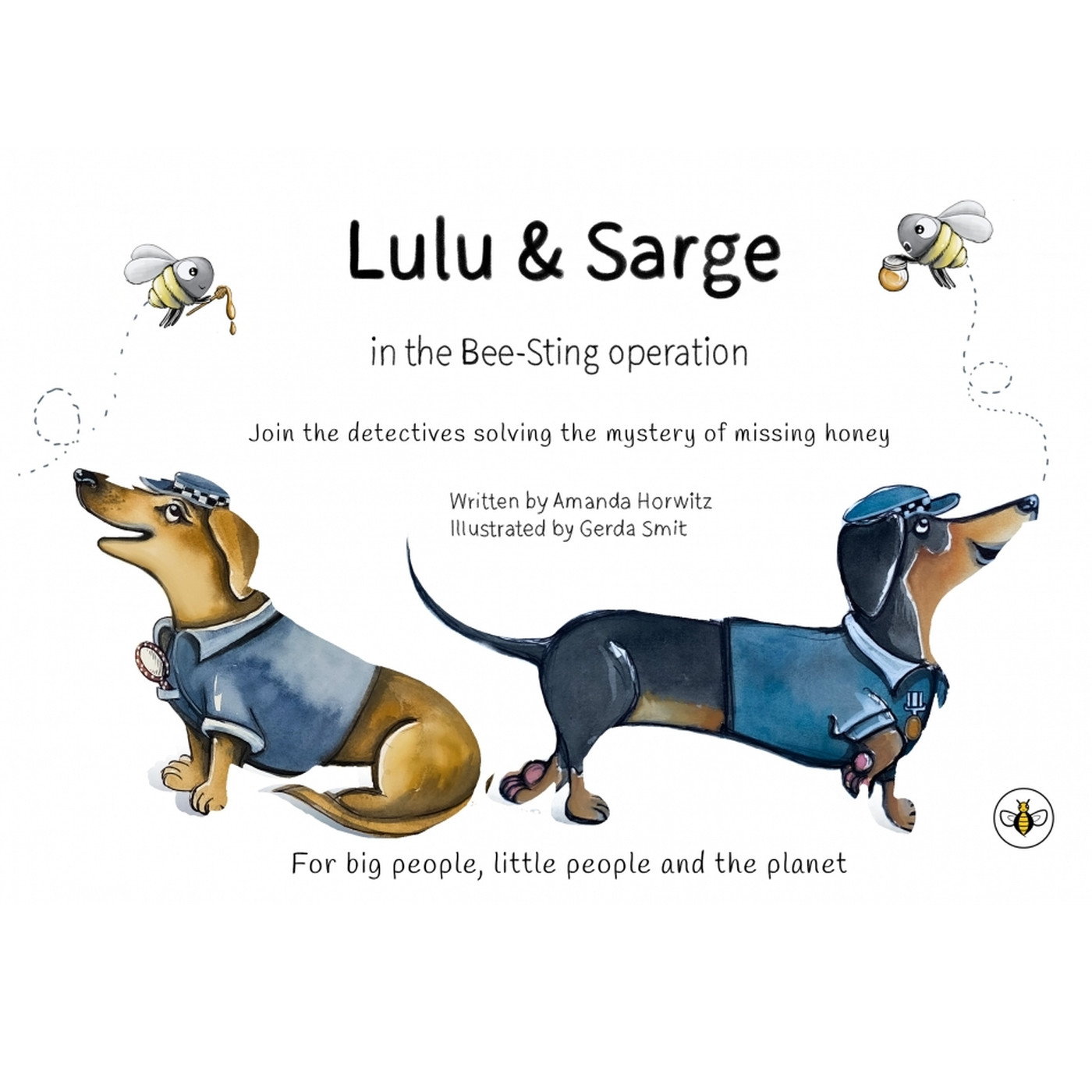 Lulu & Sarge in the Bee-sting Operation