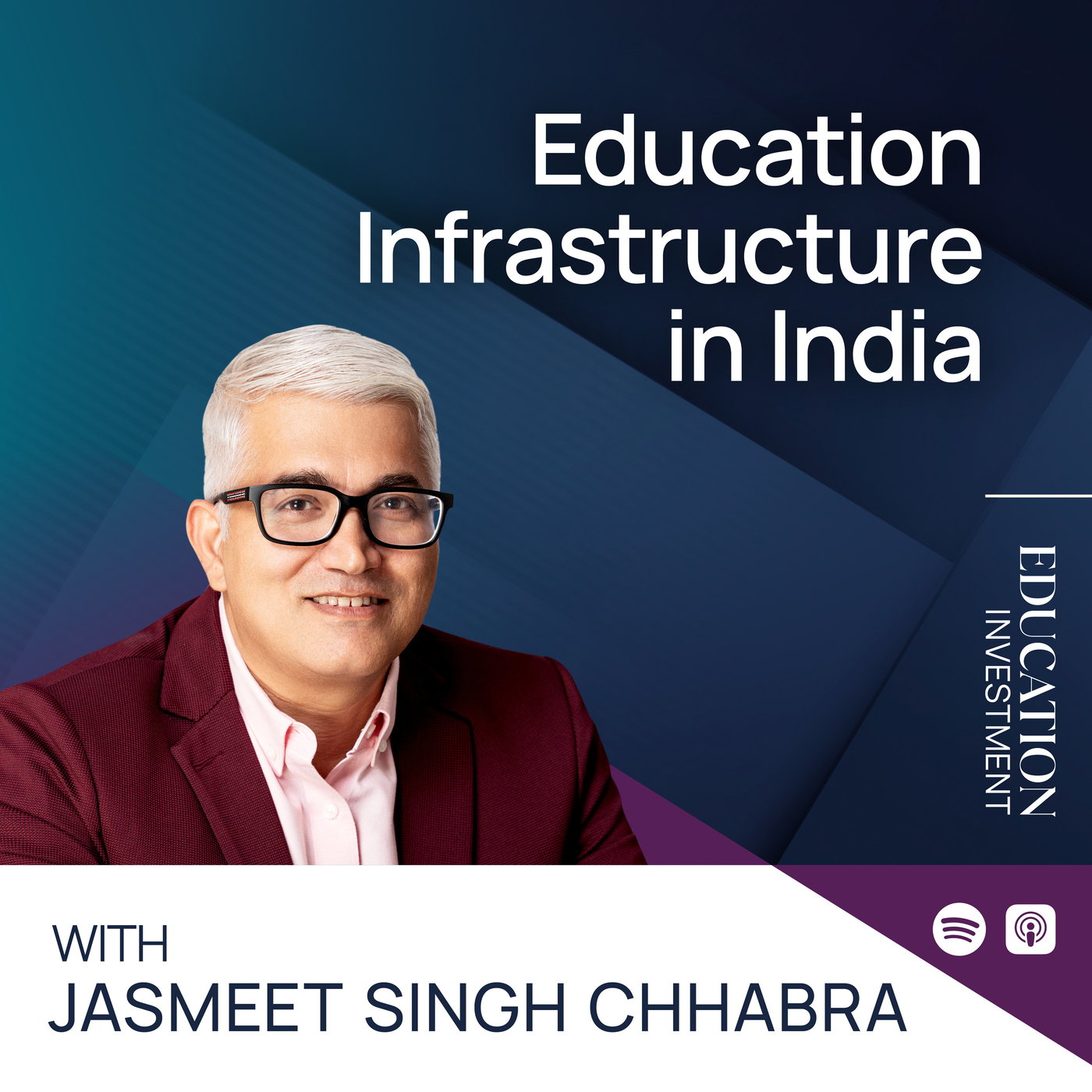 Education Infrastructure in India with Jasmeet Singh Chhabra episode artwork