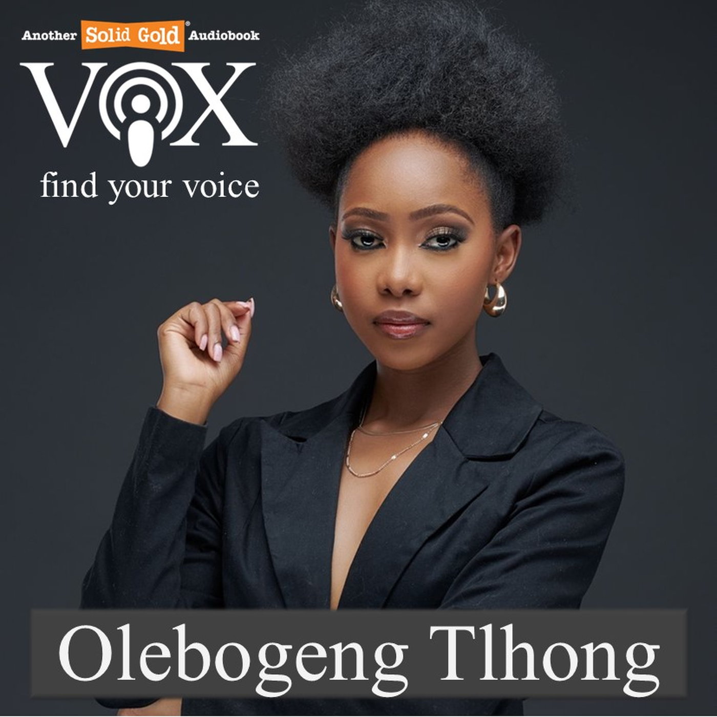 Olebogeng Tlhong | Vox - find your Auduobook voice episode artwork