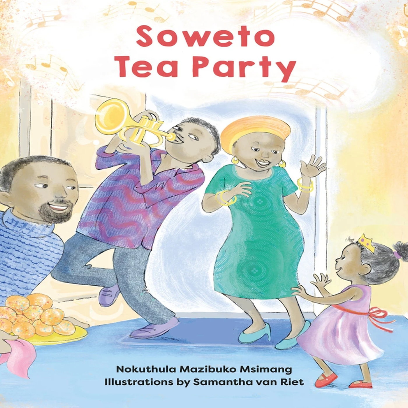 Soweto Tea Party by Nokuthula Mazibuko Msimang