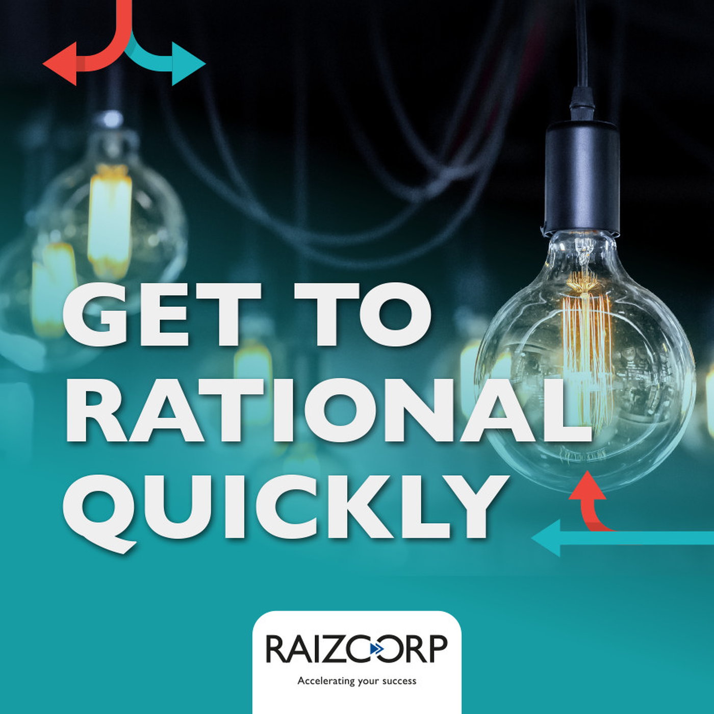 1: Get To Rational Quickly