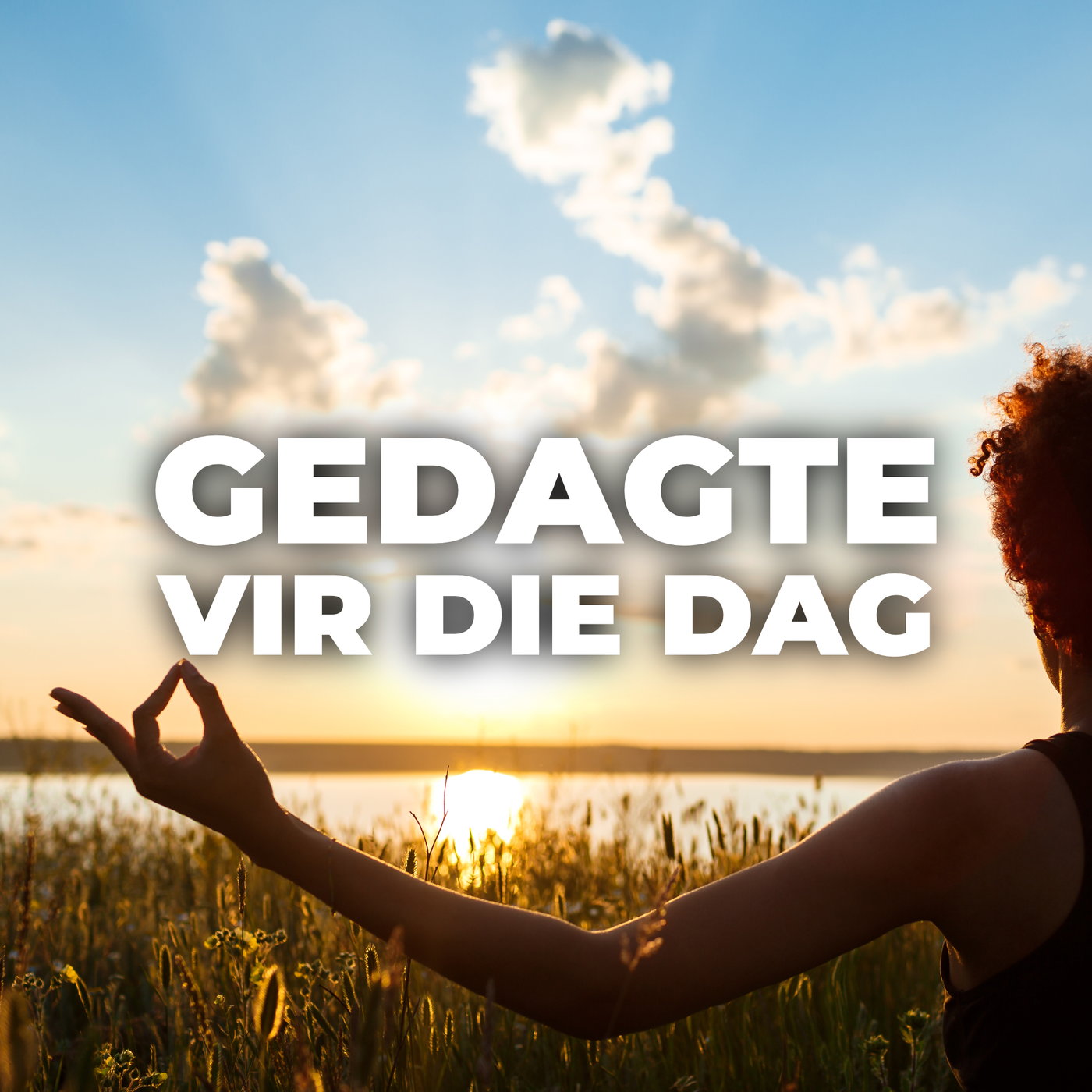 Gedagte vir die dag met Johan Els 7 Augustus 2026 episode artwork