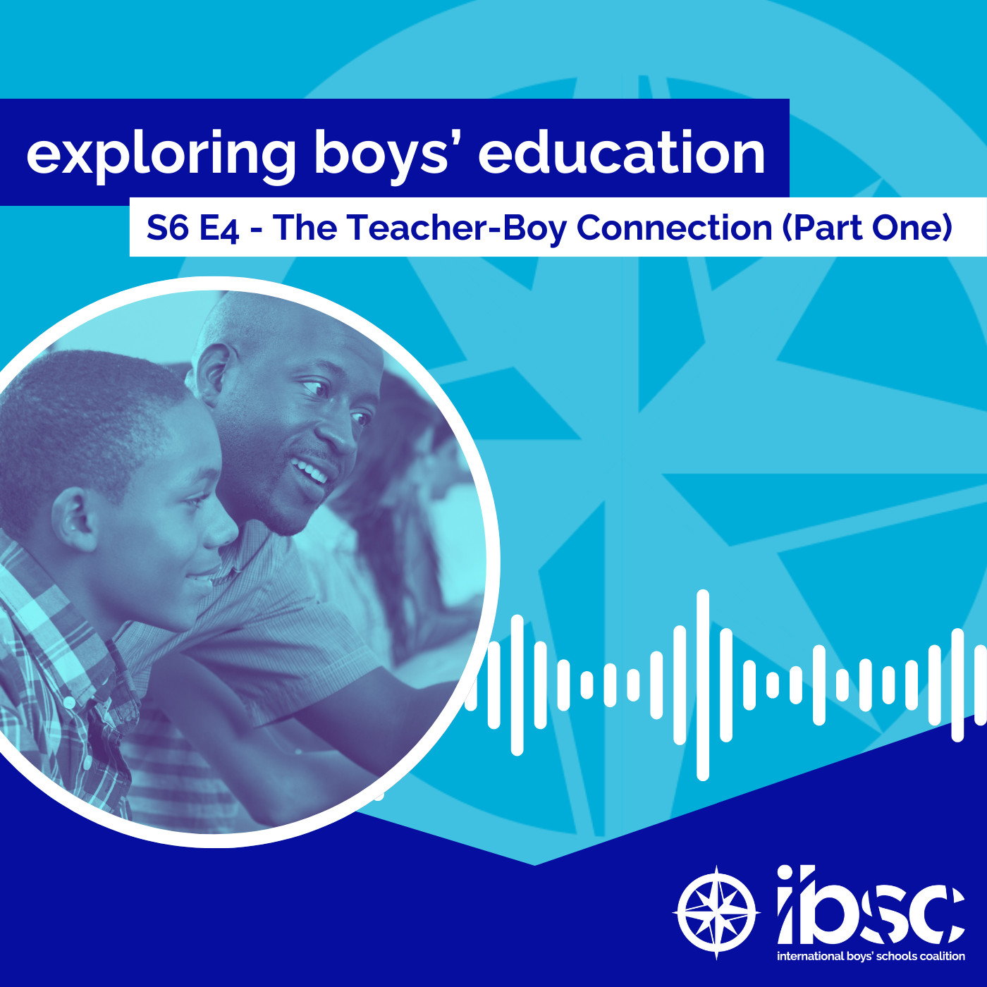 S6/Ep.04 (Part One) - The Teacher-Boy Connection