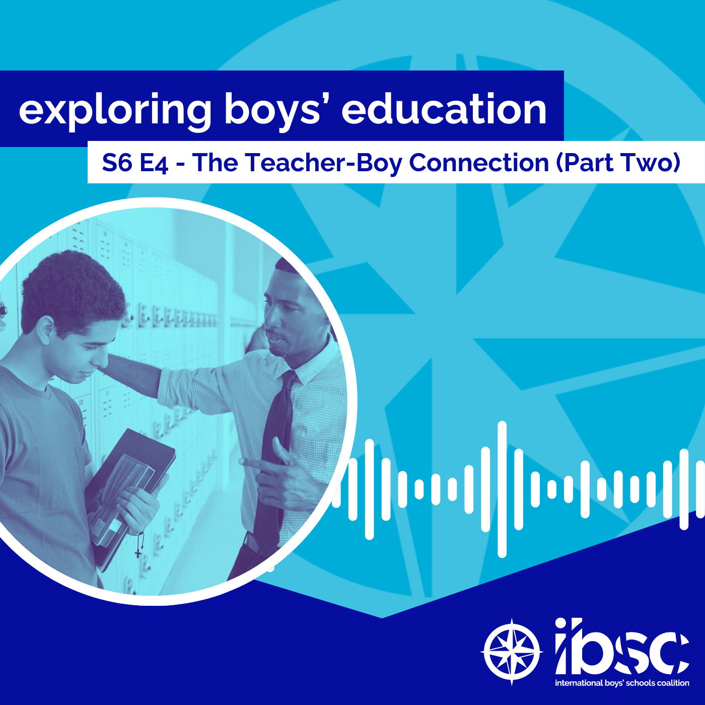 S6/Ep.04 (Part Two) - The Teacher-Boy Connection S6/Ep.04 (Part Two) - The Teacher-Boy Connection