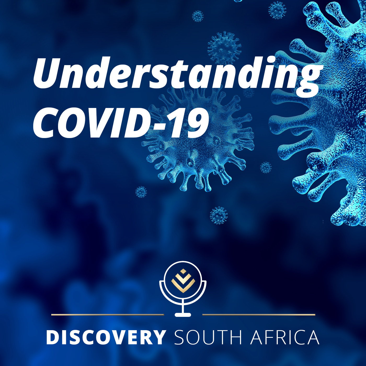 Understanding COVID-19 Part 1