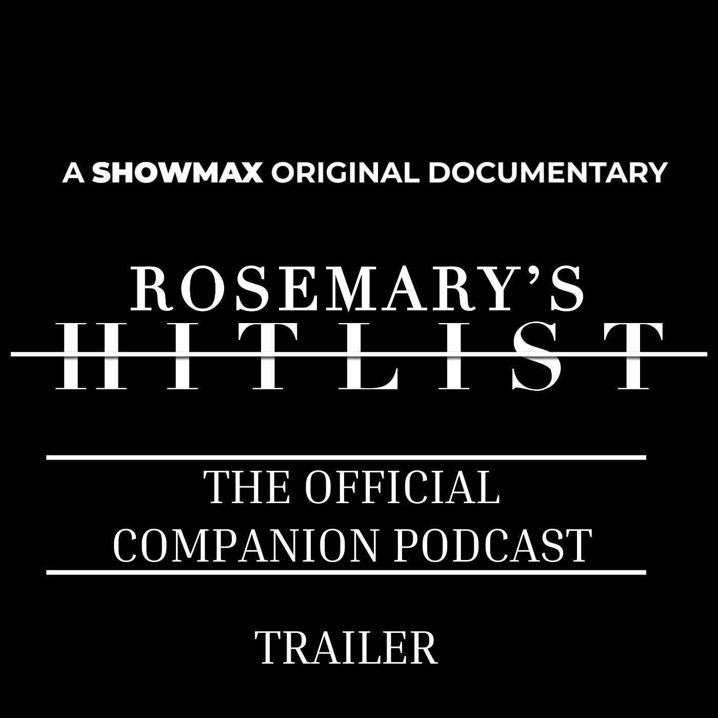 Trailer: Rosemary's Hitlist: The Official Companion Podcast