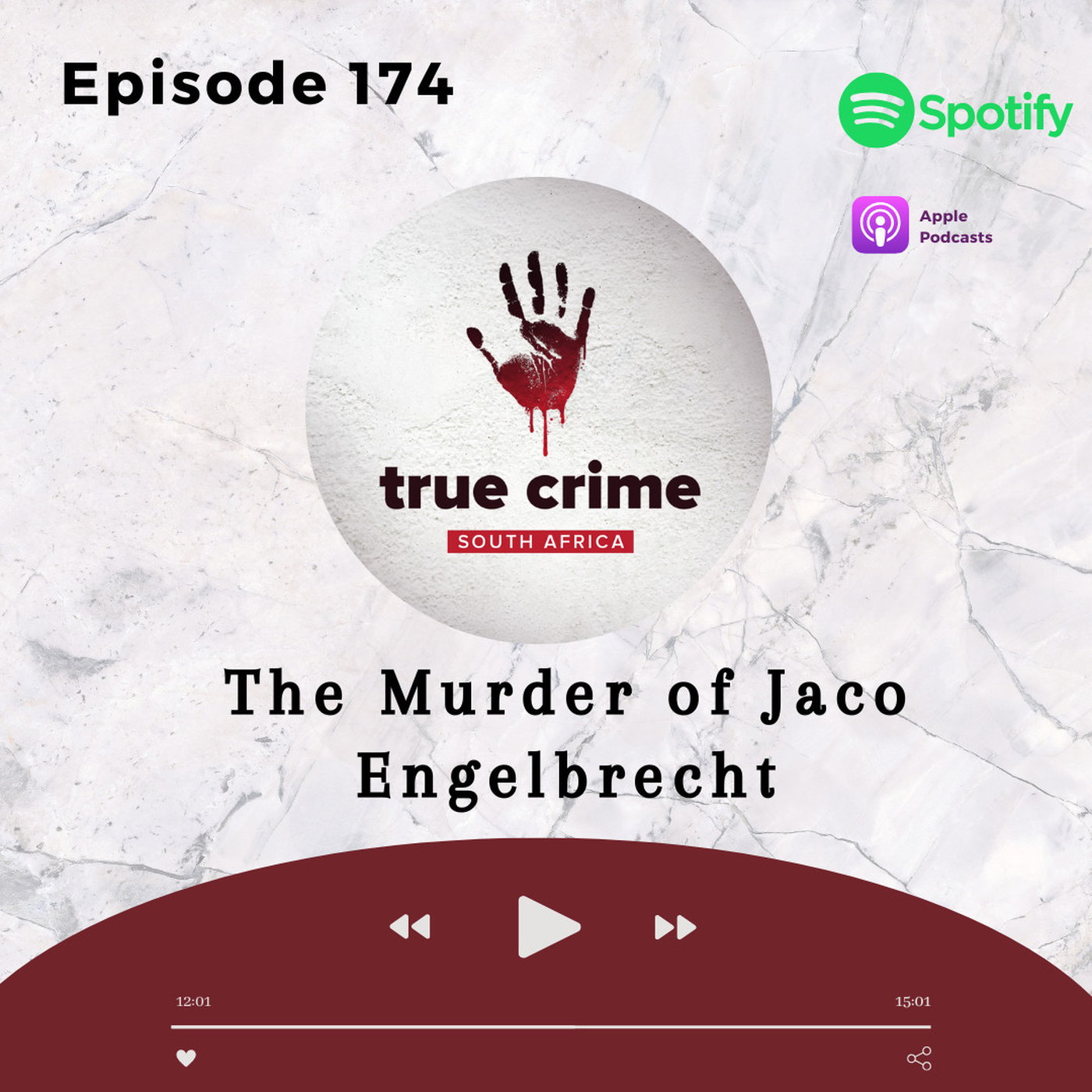 Episode 174 The Murder of Jaco Engelbrecht