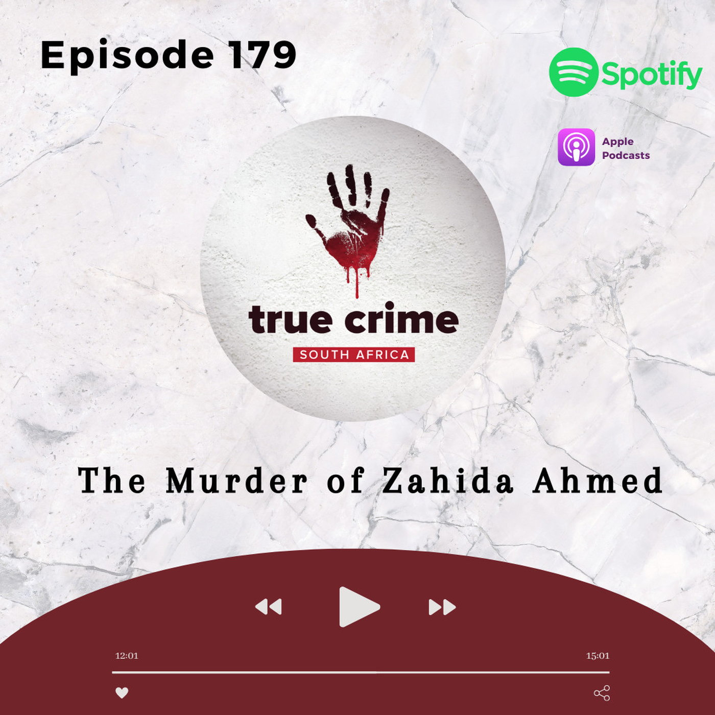 Episode 179 The Murder of Zahida Ahmed