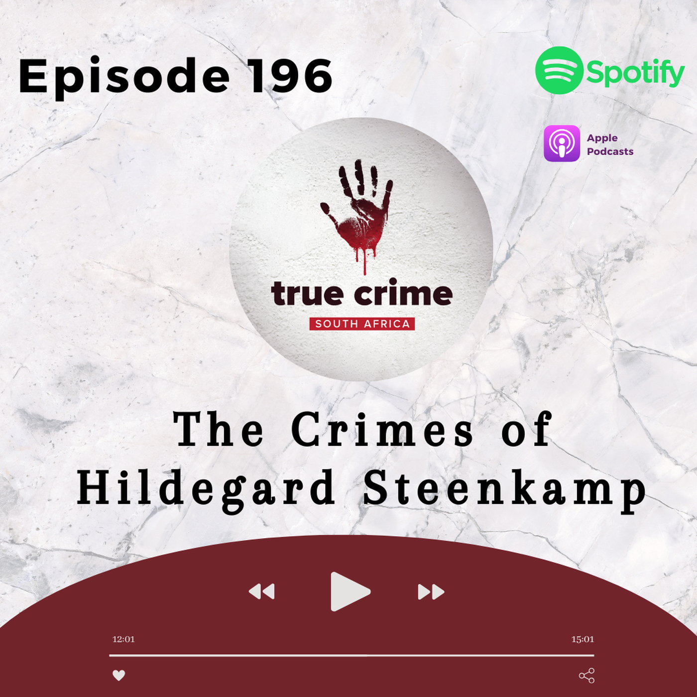 Episode 196 The Crimes of Hildegard Steenkamp