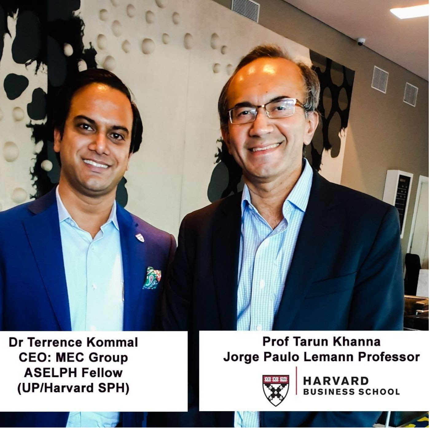 Harvard Prof Khanna on Creating Business conditions for success -Dr Terrence Kommal
