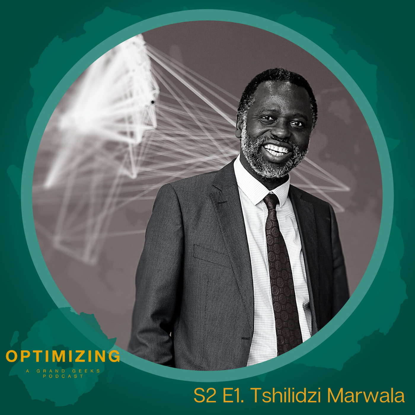 S2:Ep1 - In Conversation with Tshilidzi Marwala
