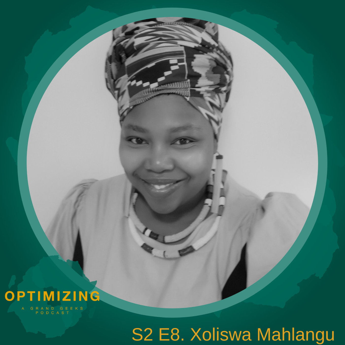 S2:Ep8 - In Conversation with Xoliswa Mahlangu