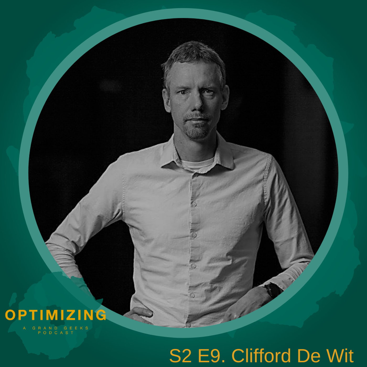 S2:Ep9 - In Conversation with Clifford De Wit