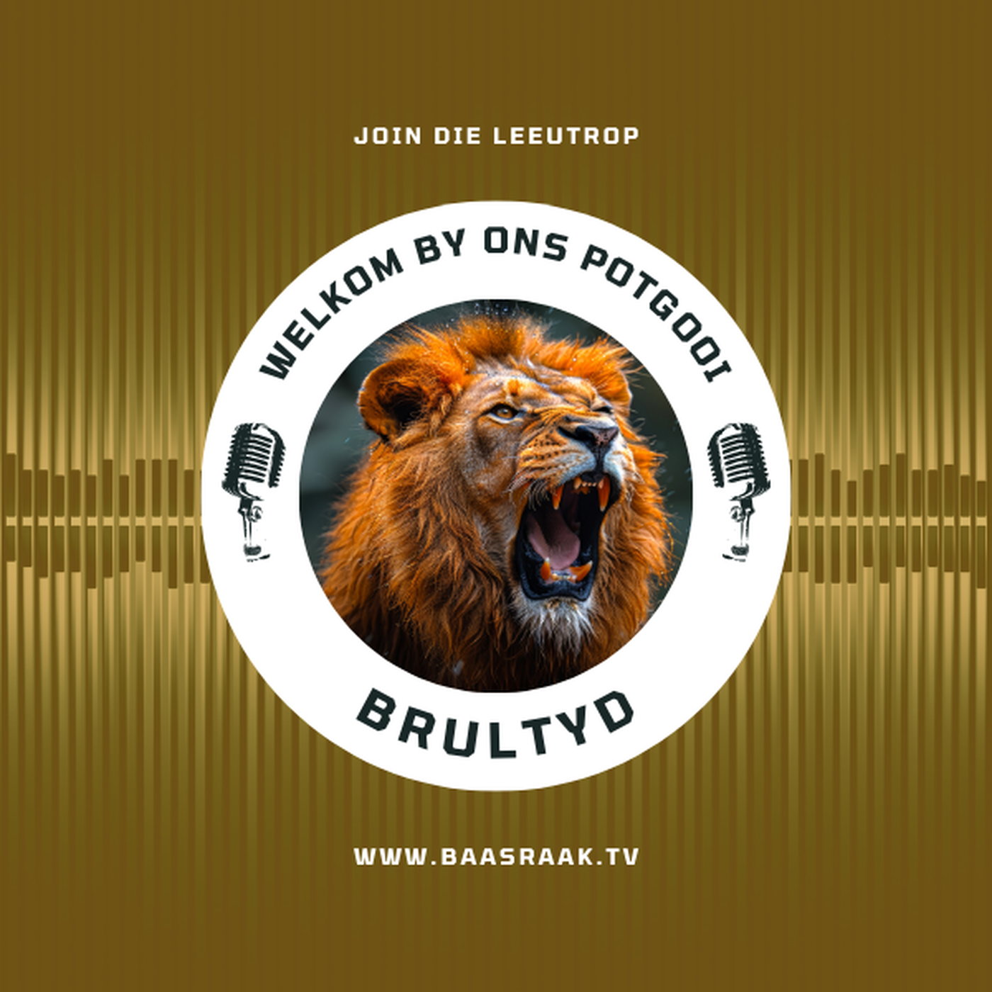 “Brultyd – Waar die brul van God se kinders weerklink!”
