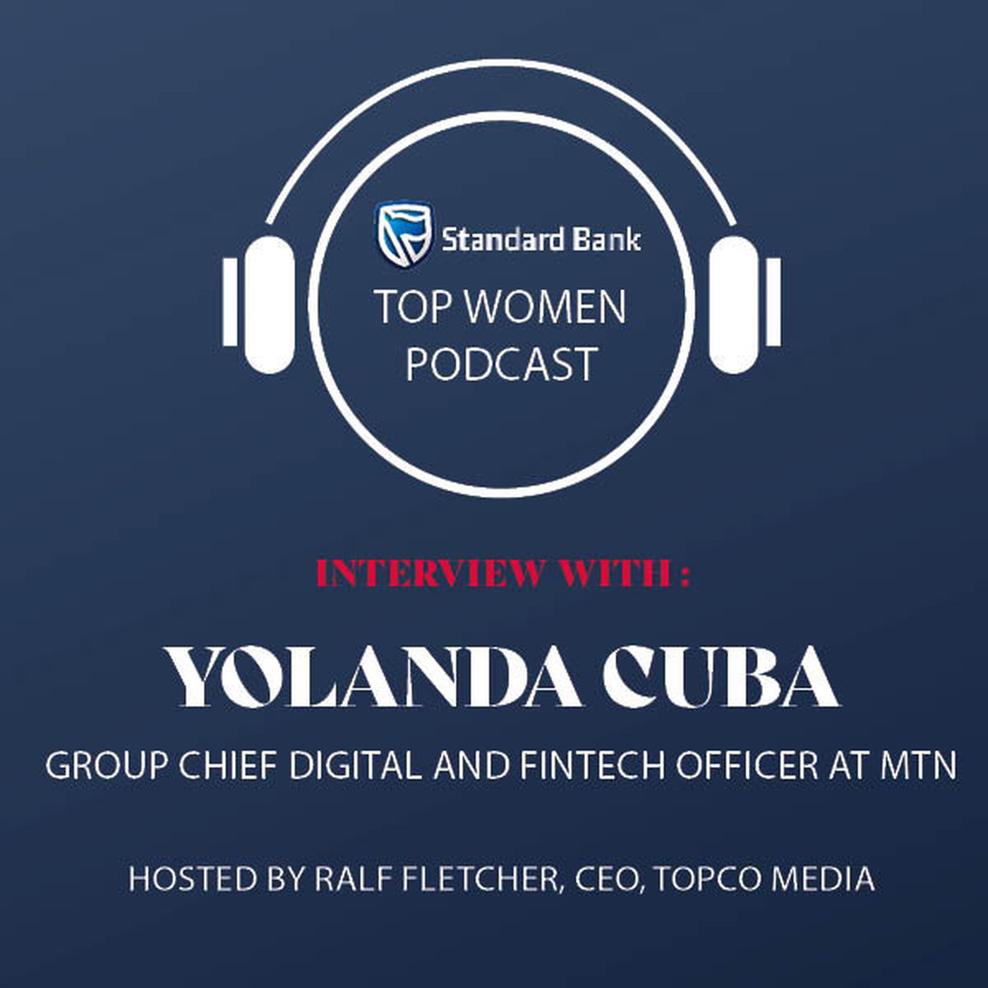Group Chief Digital and Fintech Officer at MTN unpacks her journey and her vision