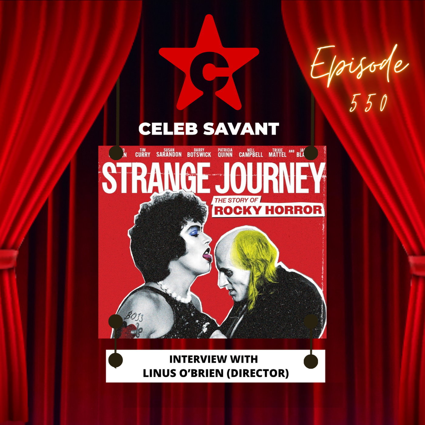 Linus O'Brien - Strange Journey: The Story of Rocky Horror episode artwork