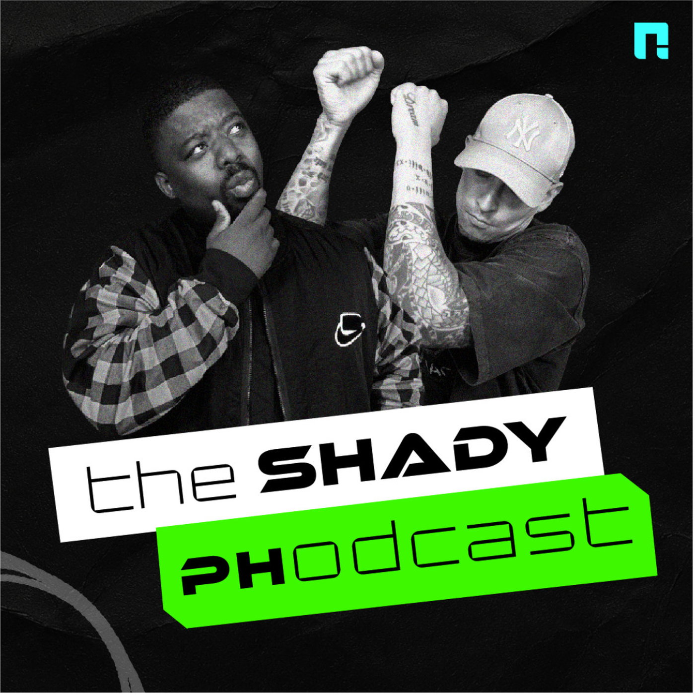 The Shady PHodcast