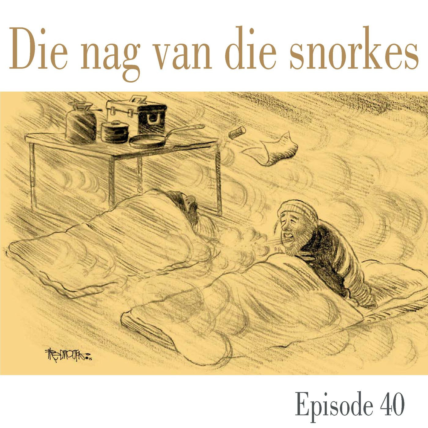 Ep.40 Die nag van die snorkes episode artwork