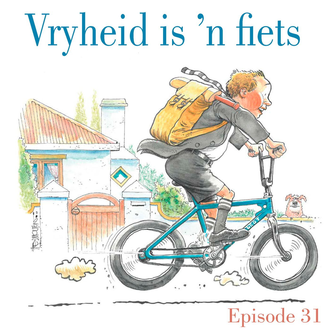 Ep.31 Vryheid is 'n fiets