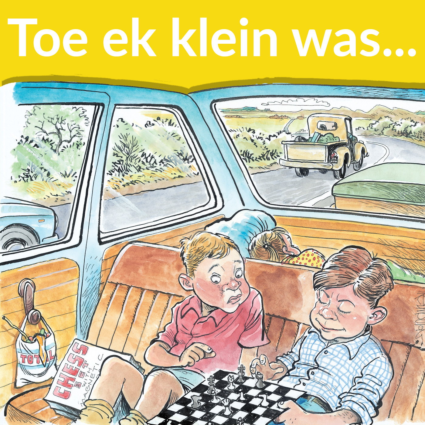 26. Toe ek klein was... Met Toast Coetzer