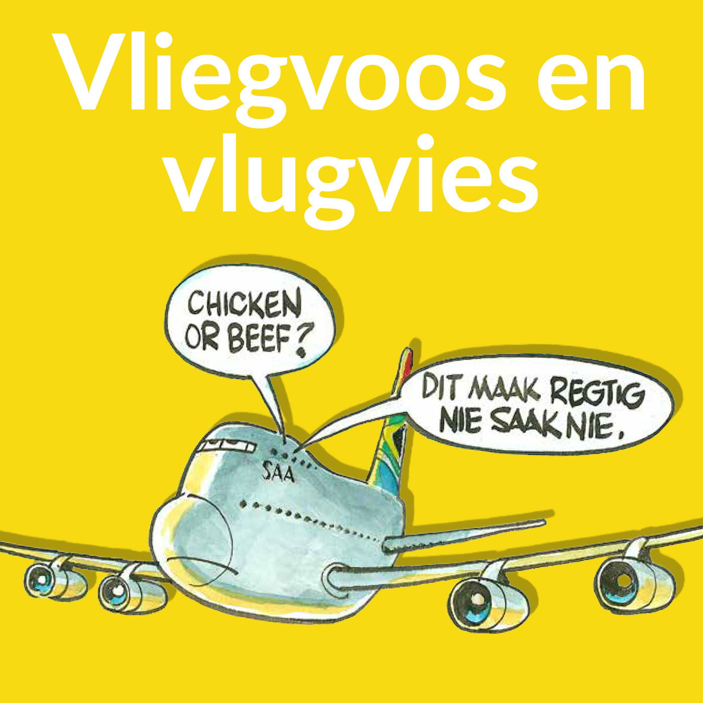 25. Vliegvoos en vlugvies. Met Jaco Kirsten