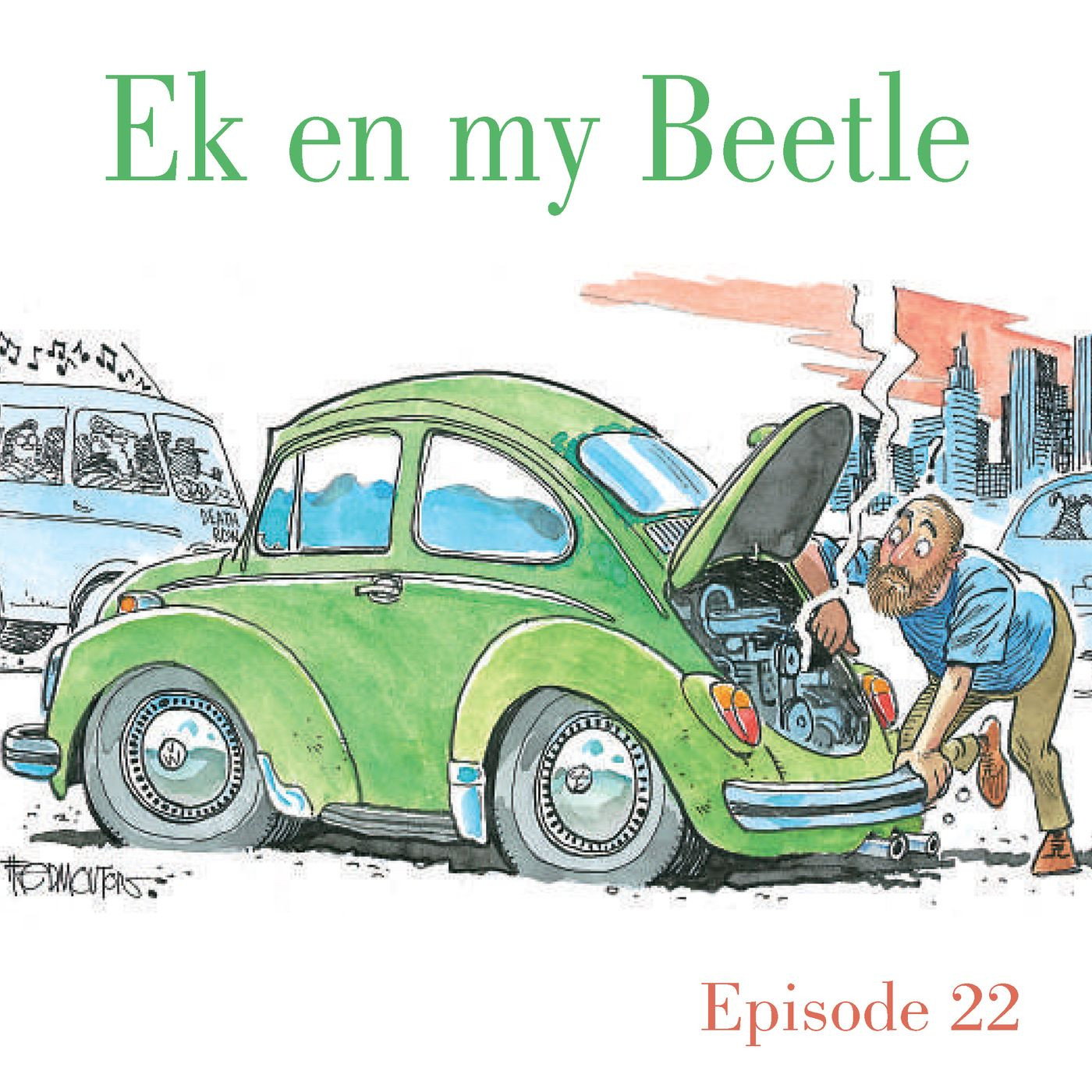 Ep.22 Ek en my Beetle episode artwork