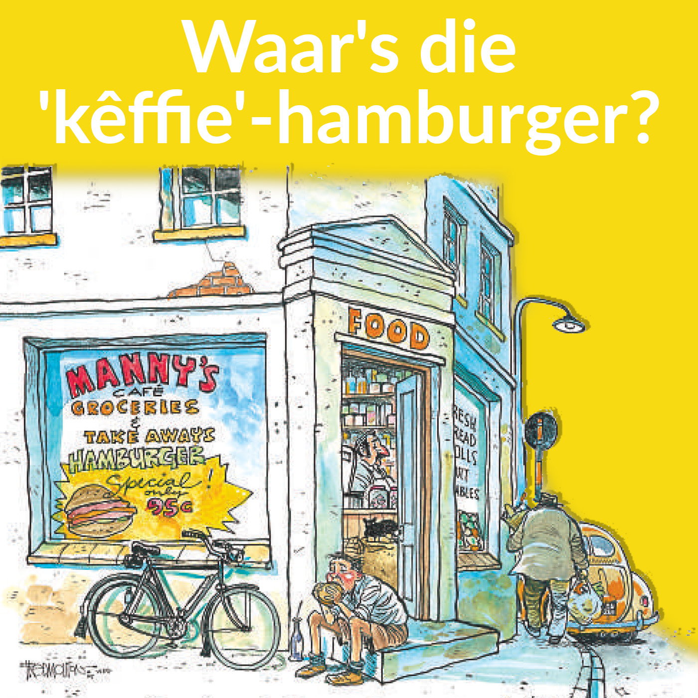 21. Waar's die 'kêffie'-hamburger? Met Jaco Kirsten