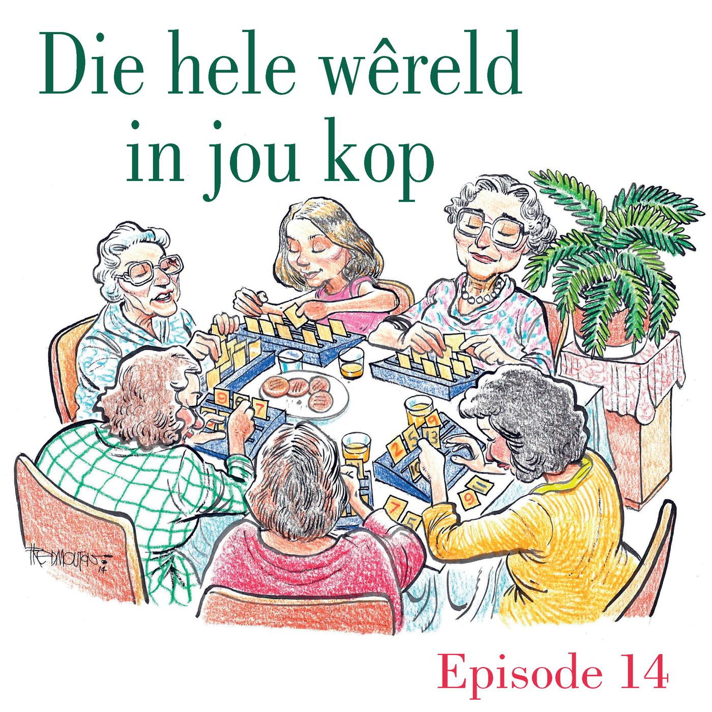 Ep.14 Die hele wêreld in jou kop episode artwork
