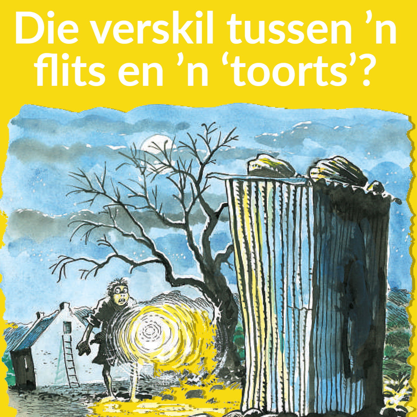 13. Die verskil tussen 'n flits en 'n 'toorts'? Met Jaco Kirsten