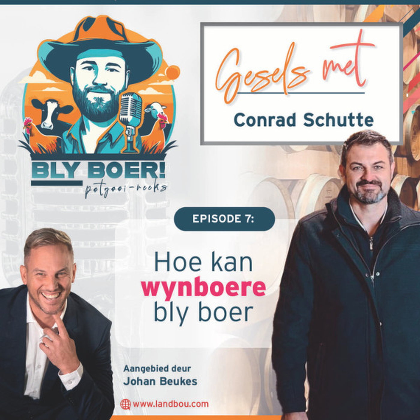 Hoe kan wynboere bly boer – Conrad Schutte episode artwork