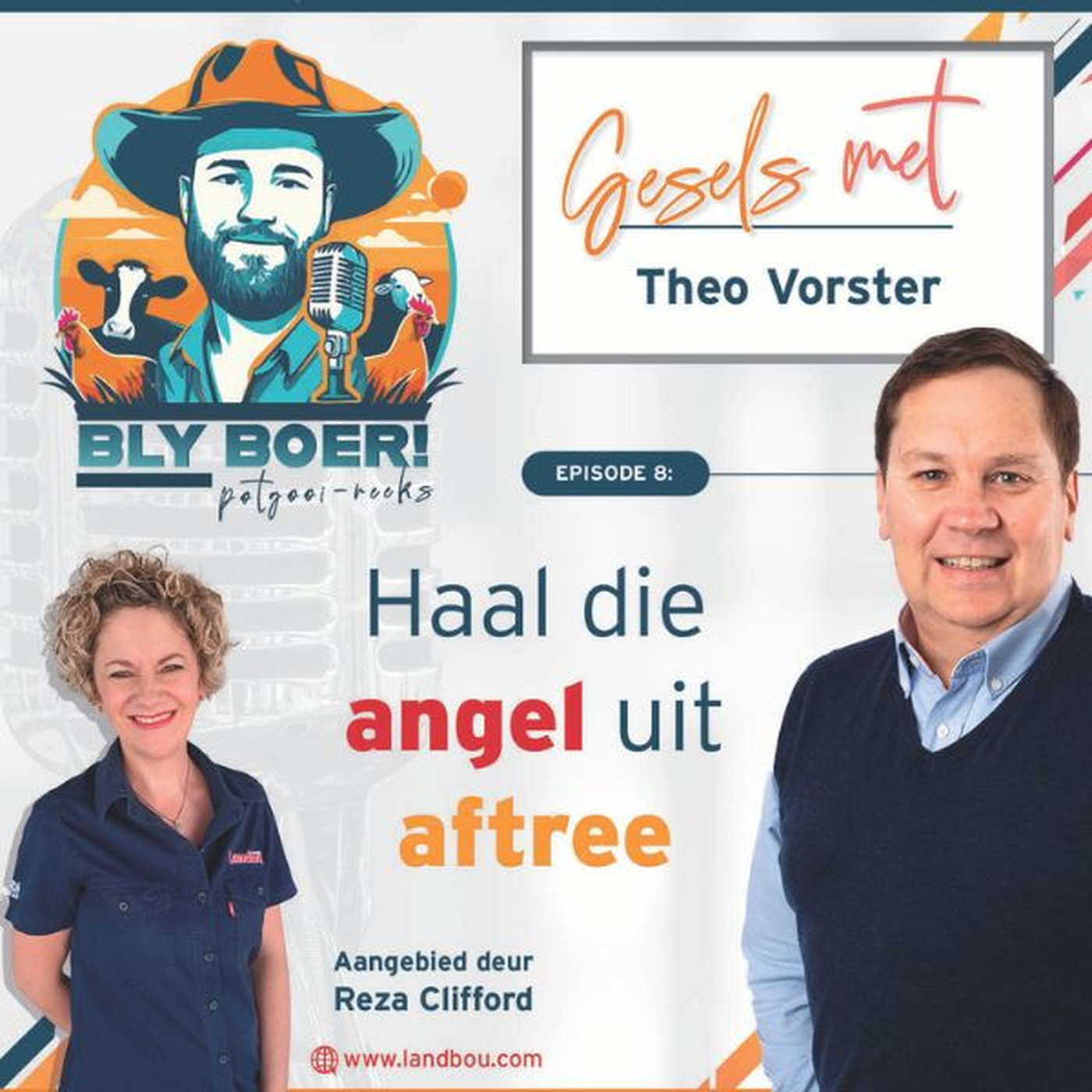 Haal die angel uit aftree – Theo Vorster episode artwork