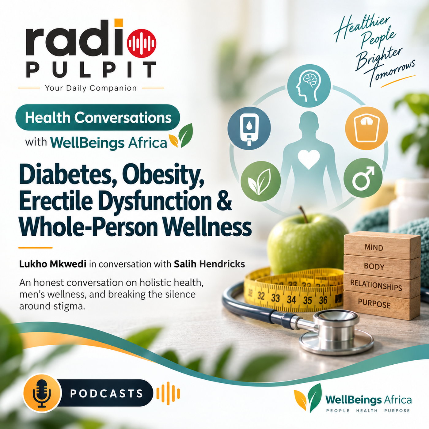 Diabetes, Obesity, Erictile Dysfunction & Whole-Person Wellness. episode artwork