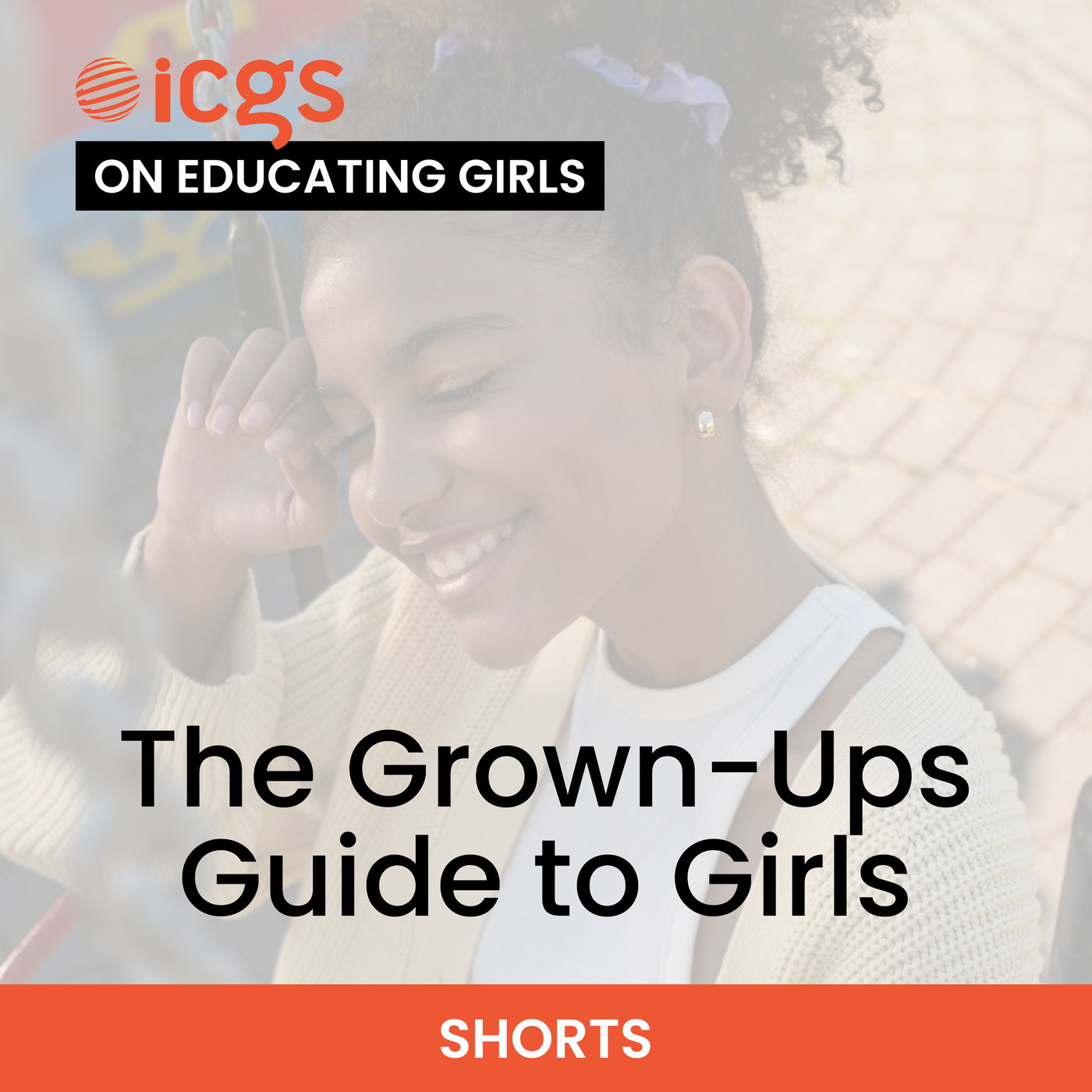 Talking to Girls Who Don’t Want to Talk