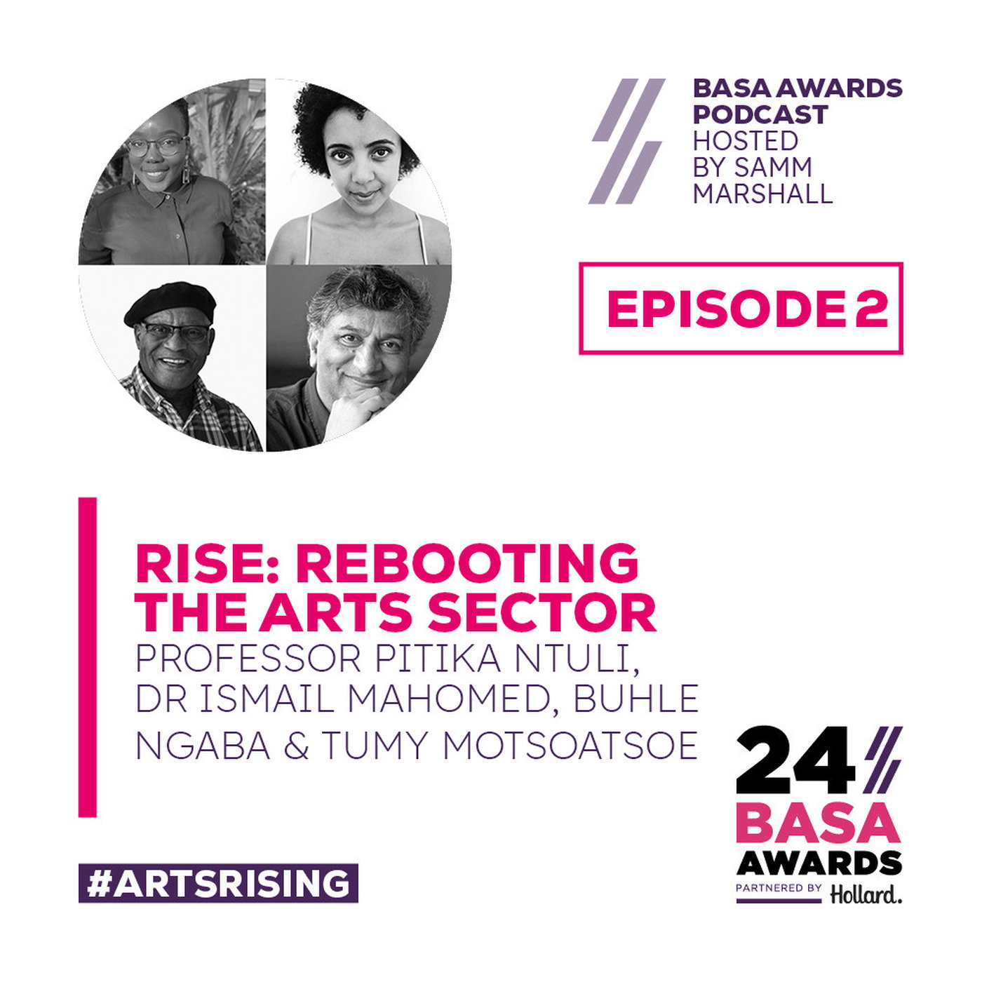 Ep 10 - Rise : Rebooting the Arts Sector - BASA Awards Ep 10 - Rise : Rebooting the Arts Sector - BASA Awards