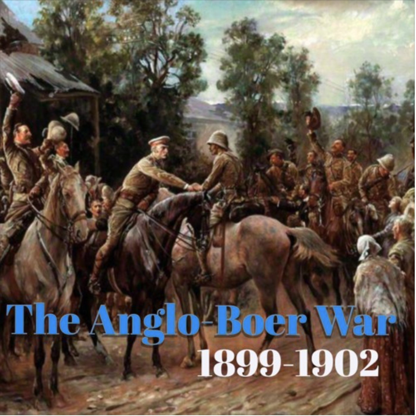 The Anglo-Boer War