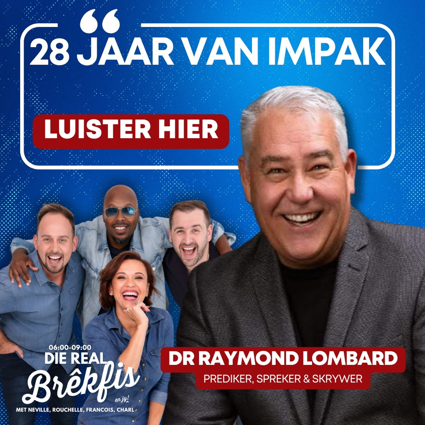 DR RAYMOND LOMBARD | 28 Jaar van Impak episode artwork