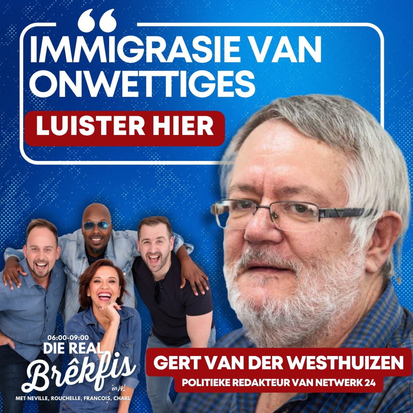 Onwettige immigrante in SA | Gert van der Westhuizen episode artwork