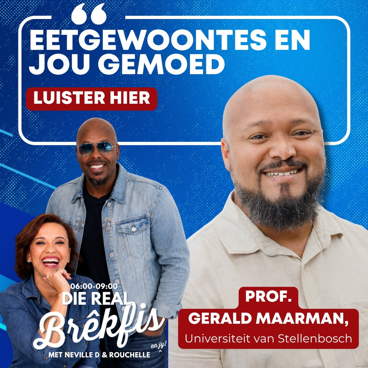 EETGEWOONTES EN JOU GEMOED | Prof. Gerald Maarman episode artwork