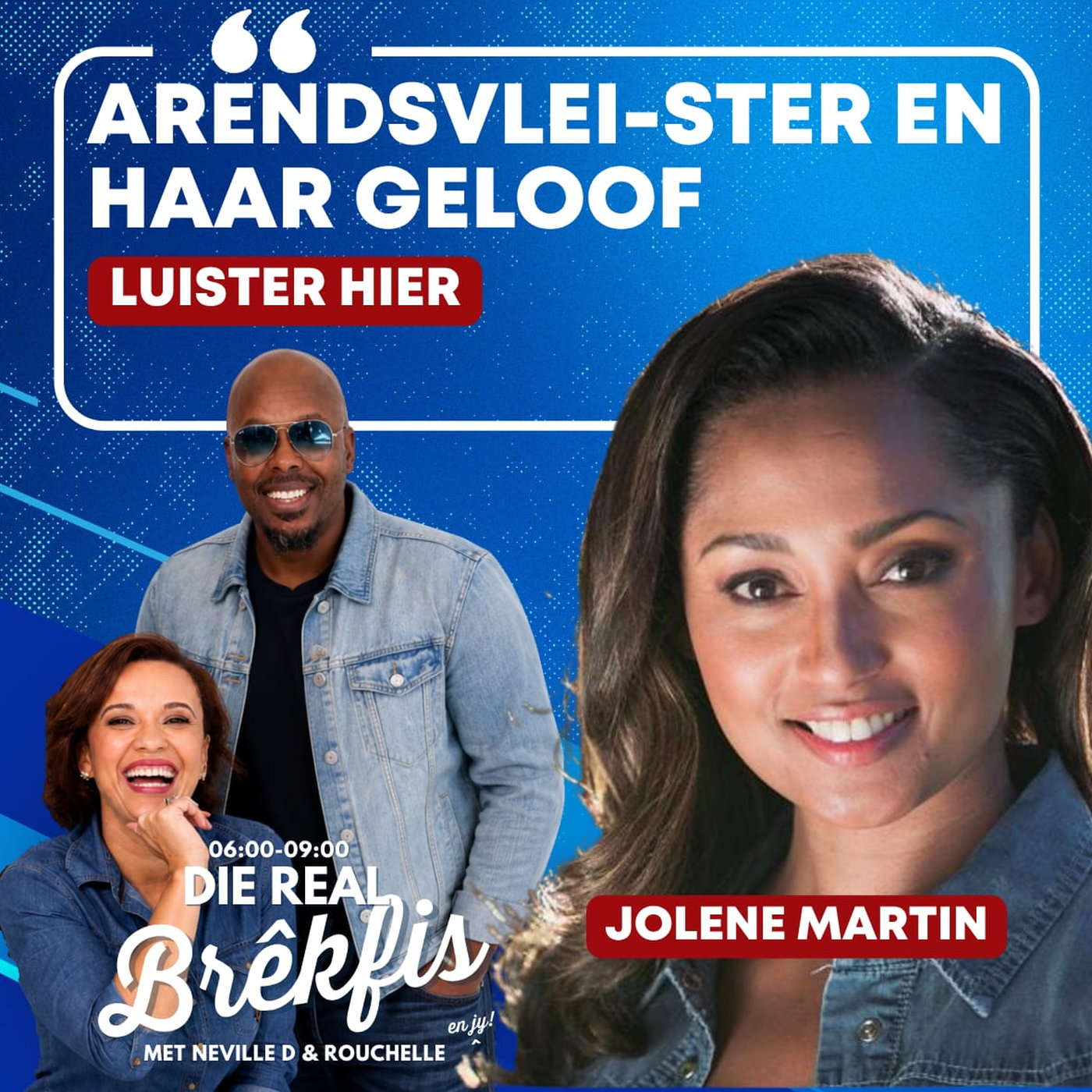 DIE REAL BRÊKFIS | Arendsvlei-Ster, Jolene Martins episode artwork