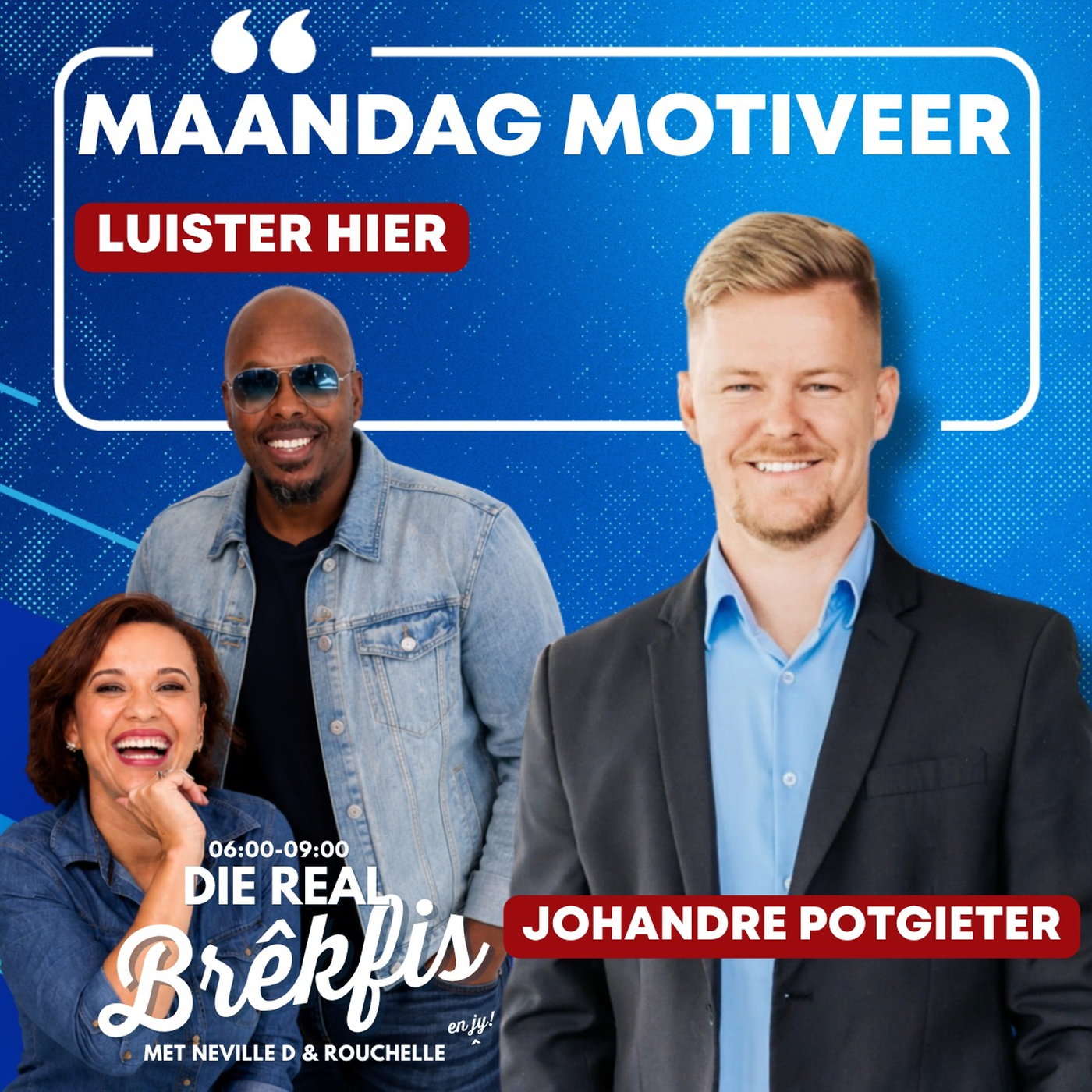 MOTIVEERING MAANDAG | Johandre Potgieter episode artwork