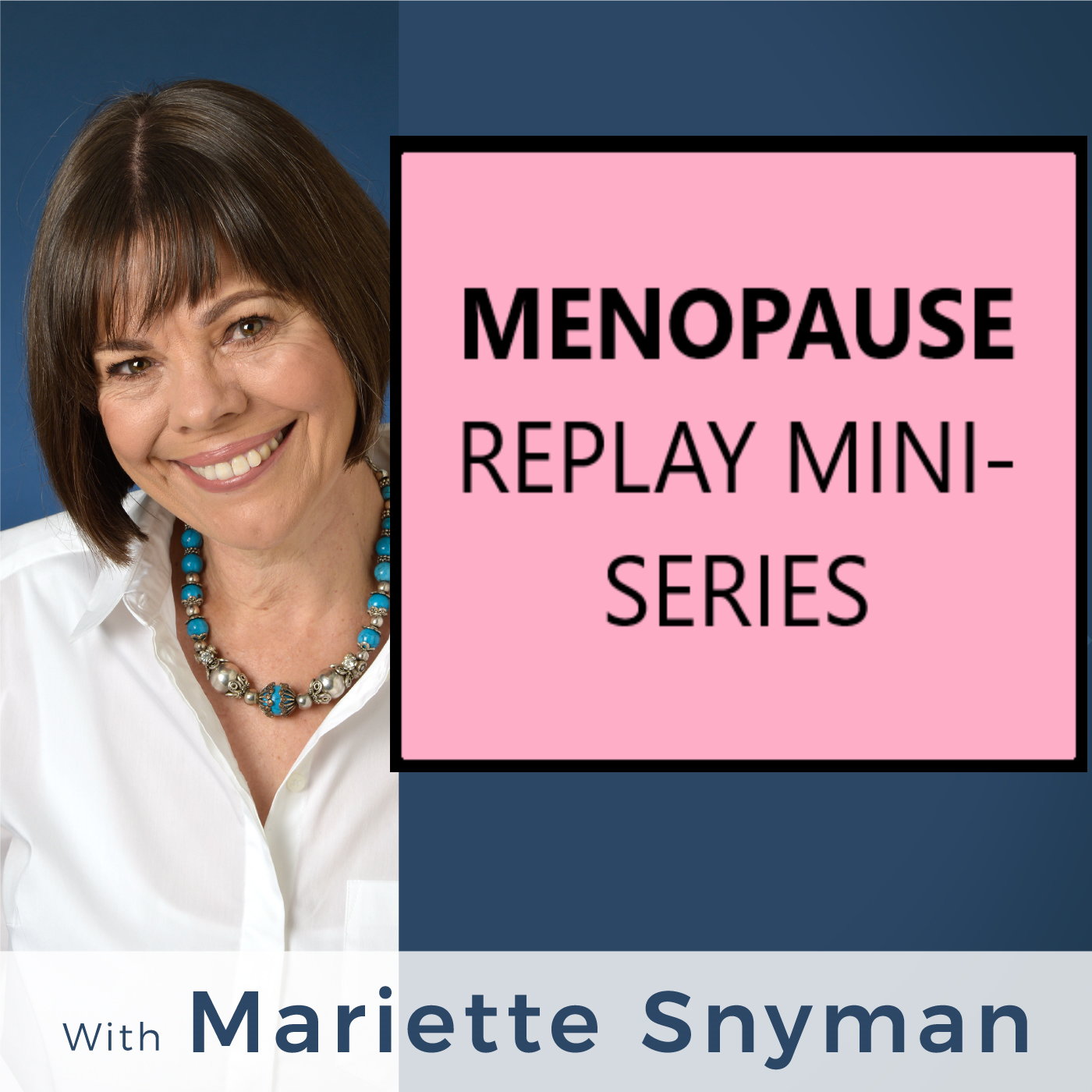 Menopause replay: Managing menopause - how to regulate your nervous system episode artwork