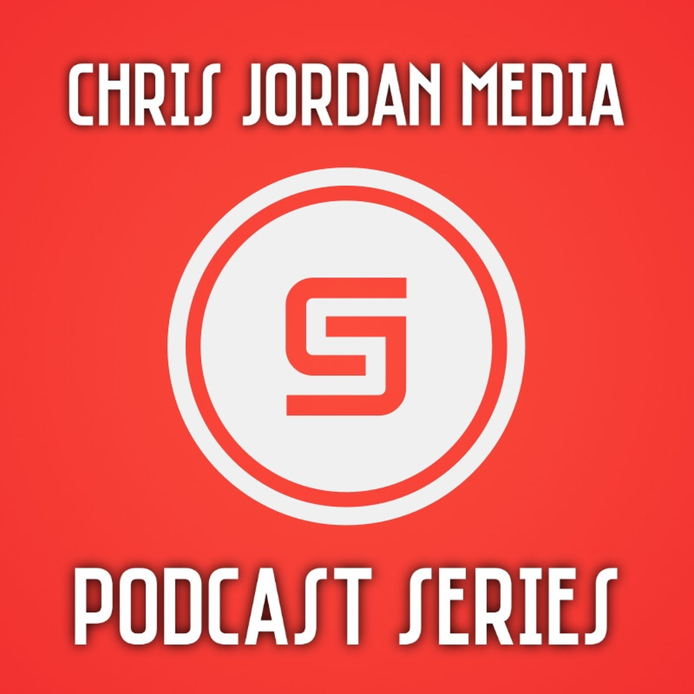 THE CHRIS JORDAN MEDIA PODCAST SERIES