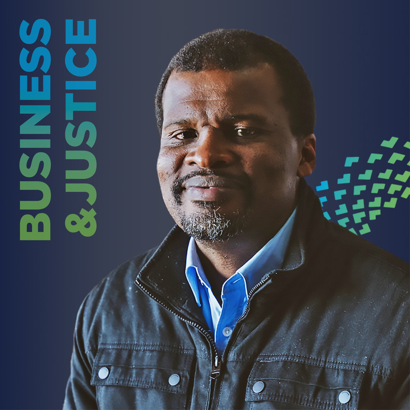 Business & Justice Ep 7: Share Knowledge and Skills