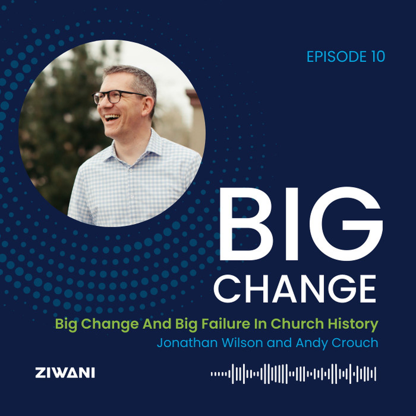 Big Change And Big Failure In Church History Big Change And Big Failure In Church History