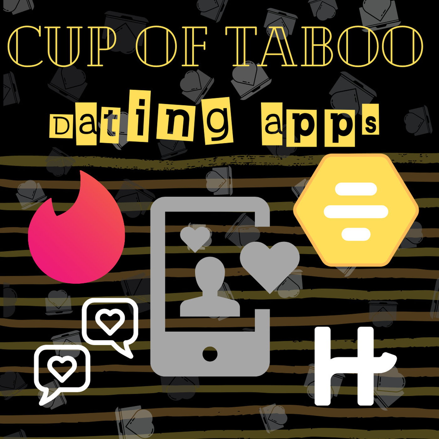 #21 Dating Apps with Deets, Part 1