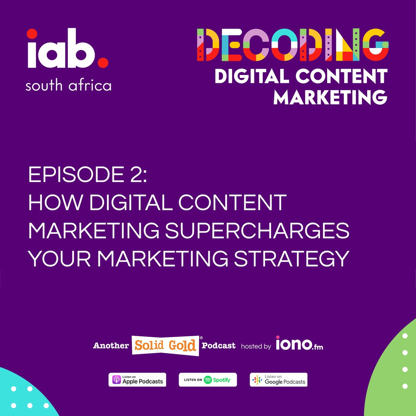 02 How digital content marketing supercharges your marketing strategy 02 How digital content marketing supercharges your marketing strategy