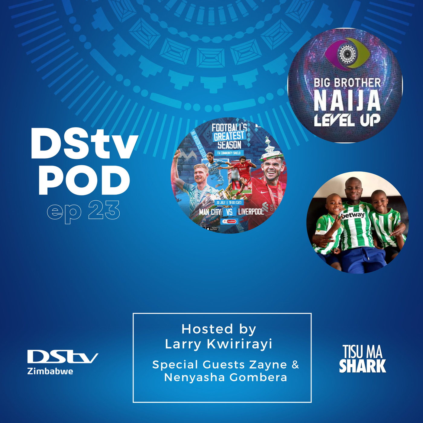 Ep 23 - Big Brother Naija, Football predictions, Payment options update episode artwork