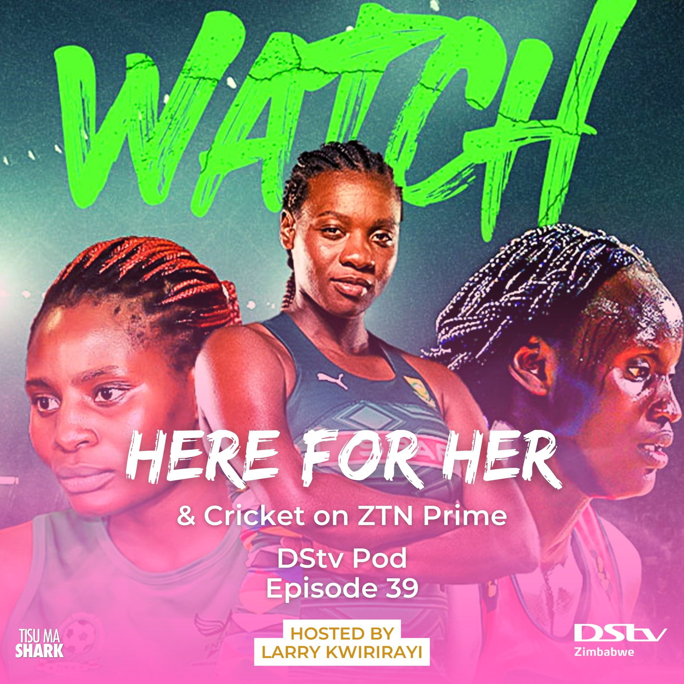 Ep 39 - Women's sport on DStv, Mr Tich talks ZTN Prime's sports offering and more episode artwork
